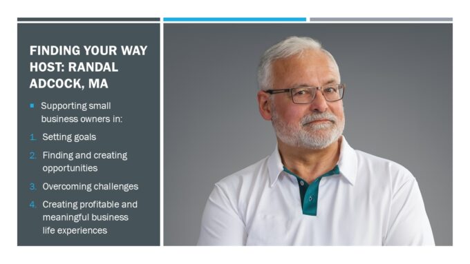 Finding YOUR Way: A Small Business Community of Practice